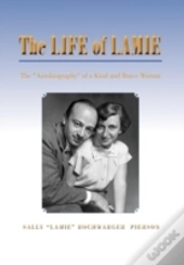 The Life Of Lamie