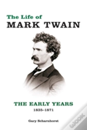 The Life Of Mark Twain