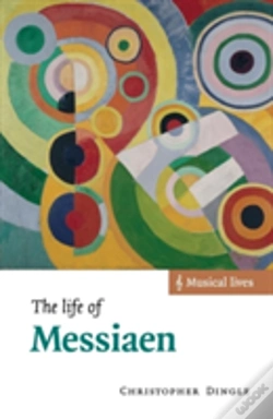 Capa do artigo The Life Of Messiaen