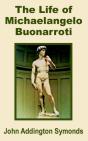 The Life Of Michelangelo Buonarroti, The - Preview