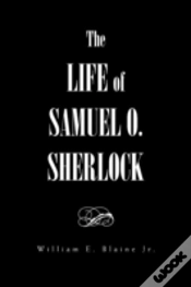 Capa do artigo The Life Of Samuel O. Sherlock