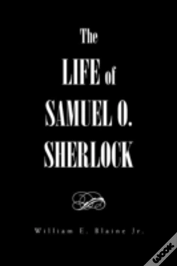 Capa do artigo The Life Of Samuel O. Sherlock