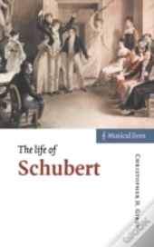 The Life Of Schubert