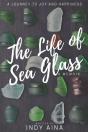 The Life Of Sea Glass - Preview