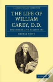 Capa do artigo The Life Of William Carey, D.D