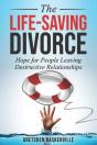 The Life-Saving Divorce - Preview