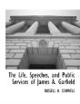 The Life, Speeches, And Public Services - Preview
