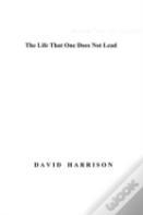 The Life That One Does Not Lead