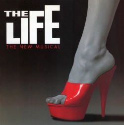 Capa do artigo The Life: The New Musical (Original Broadway Cast Recording) - CD
