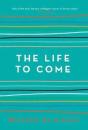 The Life To Come - Preview