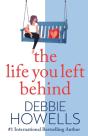 The Life You Left Behind - Preview