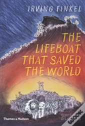 The Lifeboat That Saved The World