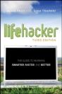 The Lifehacker Guide To Working Smarter, Faster, Better - Preview