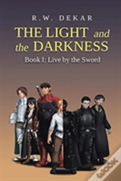 The Light And The Darkness