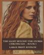 The Light Beyond The Storm Chronicles - Book I - Preview