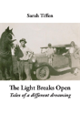 The Light Breaks Open - Preview