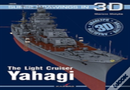 The Light Cruiser Yahagi