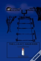 The L.I.G.H.T. Haus Kids