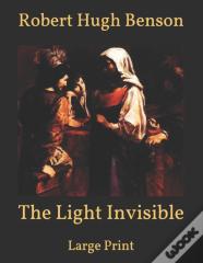 The Light Invisible
