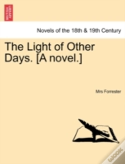 Capa do artigo The Light Of Other Days. (A Novel.)