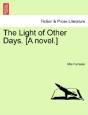 The Light Of Other Days. (A Novel.) - Preview