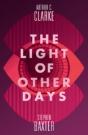 The Light Of Other Days - Preview