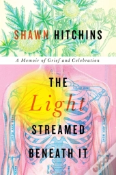 The Light Streamed Beneath It