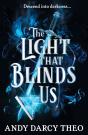 The Light That Blinds Us - Preview