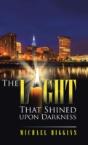 The Light That Shined Upon Darkness - Preview