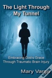 Capa do artigo The Light Through My Tunnel: Embracing G