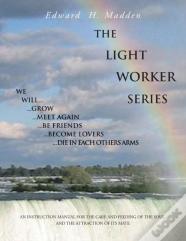 The Light Worker Series