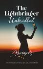 The Lightbringer Unbridled - Preview