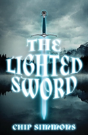 The Lighted Sword - Preview