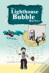 The Lighthouse Bubble