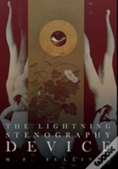 The Lightning Stenography Device