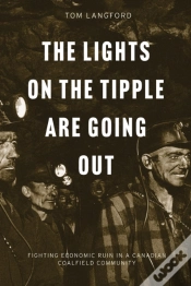 Capa do artigo The Lights On The Tipple Are Going Out
