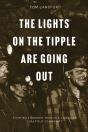 The Lights On The Tipple Are Going Out - Preview