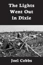 The Lights Went Out In Dixie - Preview