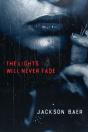 The Lights Will Never Fade - Preview