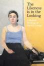 The Likeness Is In The Looking: Collected Writings By Patrick George - Preview