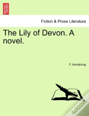 Capa do artigo The Lily Of Devon. A Novel.