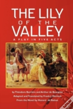 Capa do artigo The Lily Of The Valley: A Play In Five A