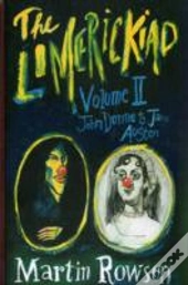 The Limerickiad - Volume Ii: John Donne To Jane Austen