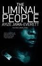 The Liminal People - Preview
