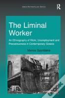 The Liminal Worker