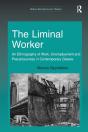 The Liminal Worker - Preview