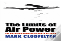 The Limits Of Air Power