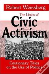 The Limits Of Civic Activism