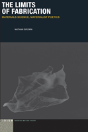 The Limits Of Fabrication - Preview