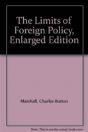 The Limits Of Foreign Policy - Preview